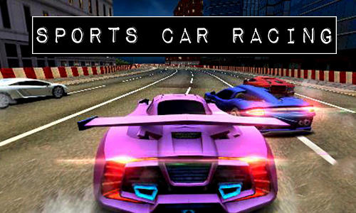 Ladda ner Sports сar racing: Android Racing spel till mobilen och surfplatta.