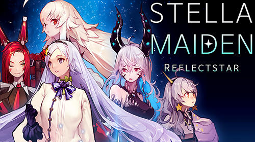 Ladda ner Stella maiden: Android MMORPG spel till mobilen och surfplatta.
