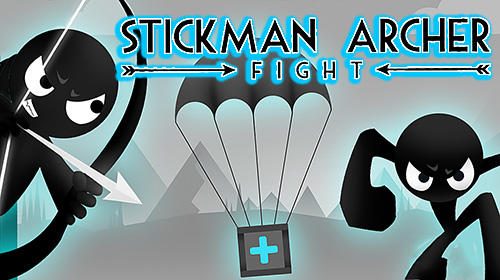Ladda ner Stickman archer fight: Android Stickman spel till mobilen och surfplatta.
