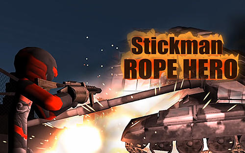 Ladda ner Stickman rope hero: Android  spel till mobilen och surfplatta.