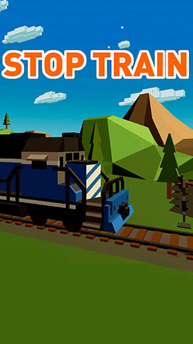 Ladda ner Stop train: Android Trains spel till mobilen och surfplatta.