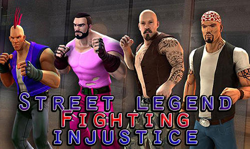 Ladda ner Street legend: Fighting injustice: Android  spel till mobilen och surfplatta.