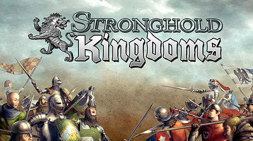 Ladda ner Stronghold kingdoms: Feudal warfare: Android Online Strategy spel till mobilen och surfplatta.