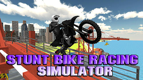 Ladda ner Stunt bike racing simulator: Android  spel till mobilen och surfplatta.
