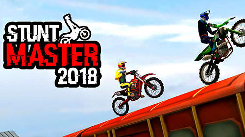 Ladda ner Stunt master 2018: Bike race: Android  spel till mobilen och surfplatta.