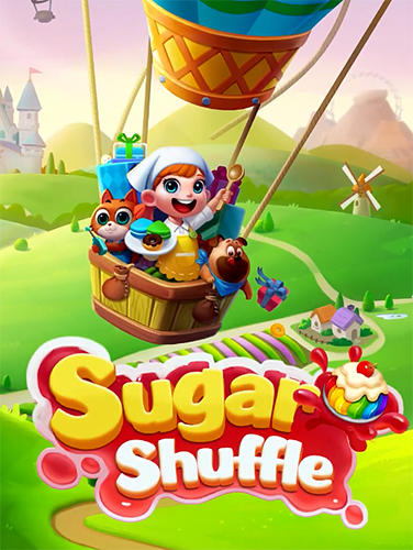 Ladda ner Sugar shuffle: Android Match 3 spel till mobilen och surfplatta.