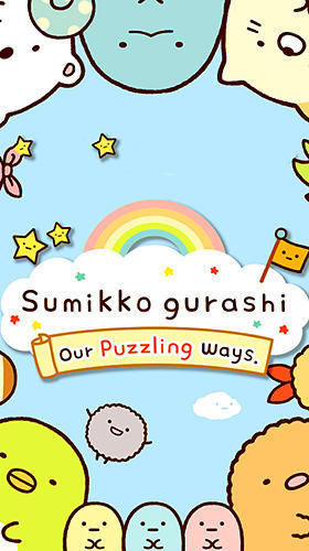 Ladda ner Sumikko gurashi: Our puzzling ways: Android Match 3 spel till mobilen och surfplatta.