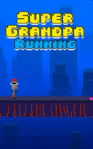 Ladda ner Super grandpa running: Android Runner spel till mobilen och surfplatta.