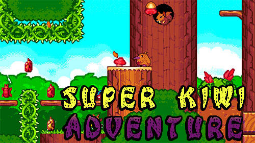 Ladda ner Super kiwi adventure: Android Platformer spel till mobilen och surfplatta.