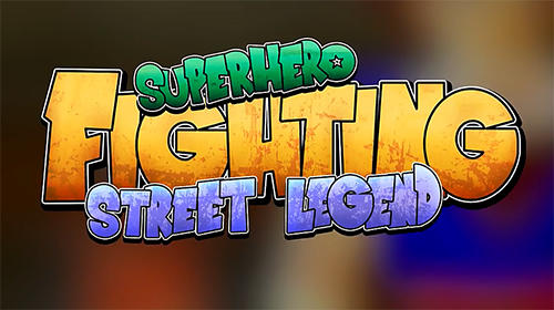 Ladda ner Super power warrior fighting legend revenge fight: Android Fightingspel spel till mobilen och surfplatta.