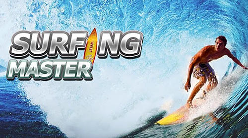 Ladda ner Surfing master: Android  spel till mobilen och surfplatta.