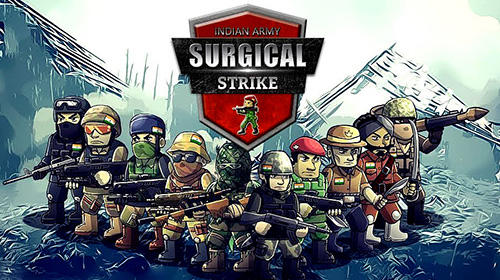 Ladda ner Surgical strike: Indian army: Android Tower defense spel till mobilen och surfplatta.