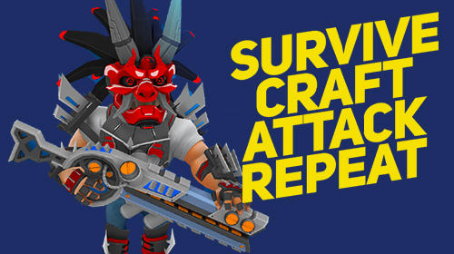 Ladda ner Survive. Craft. Attack. Repeat på Android 4.4 gratis.