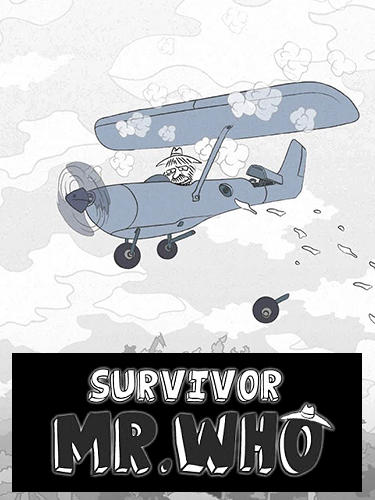 Ladda ner Survivor mr.Who: Android Survival spel till mobilen och surfplatta.