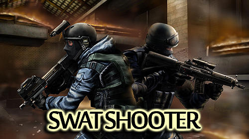 Ladda ner SWAT shooter: Android First-person shooter spel till mobilen och surfplatta.