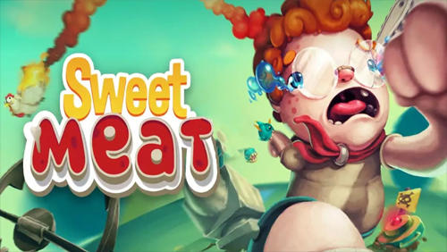 Ladda ner Sweet meat: Android Time killer spel till mobilen och surfplatta.