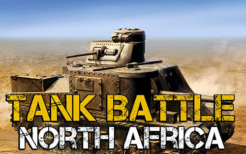 Ladda ner Tank battle: North Africa: Android  spel till mobilen och surfplatta.