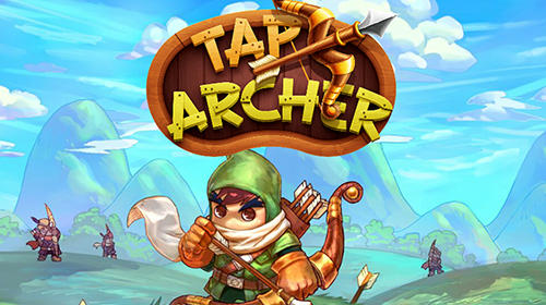 Ladda ner Tap archer: Android Time killer spel till mobilen och surfplatta.