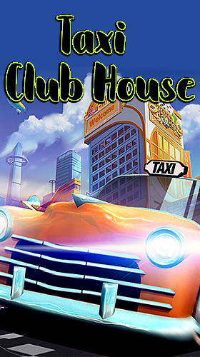 Taxi club house
