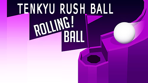 Ladda ner Tenkyu rush ball: Rolling ball 3D på Android 4.1 gratis.
