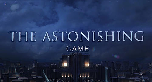 Ladda ner The astonishing game på Android 4.4 gratis.