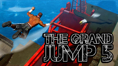 Ladda ner The grand jump 5: Android Runner spel till mobilen och surfplatta.