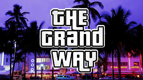 Ladda ner The grand way: Android Action spel till mobilen och surfplatta.