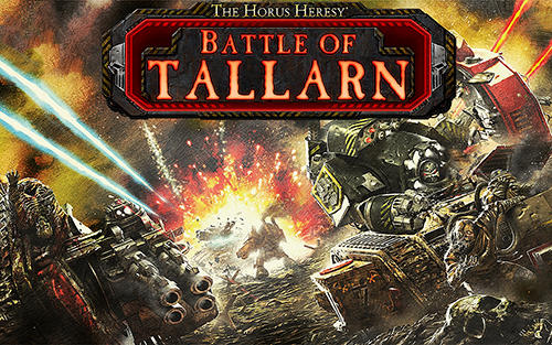 Ladda ner The Horus heresy: Battle of Tallarn: Android  spel till mobilen och surfplatta.