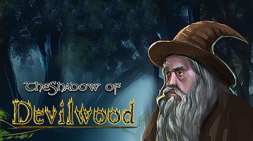Ladda ner The shadow of devilwood: Escape mystery: Android First-person adventure spel till mobilen och surfplatta.