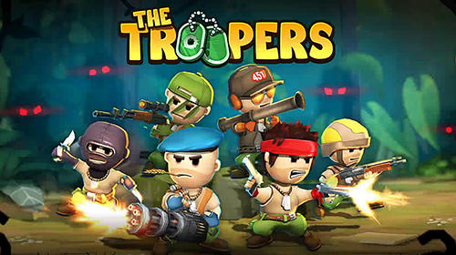 Ladda ner The troopers: Android  spel till mobilen och surfplatta.
