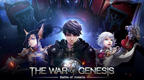 Ladda ner The war of genesis: Battle of Antaria på Android 4.1 gratis.