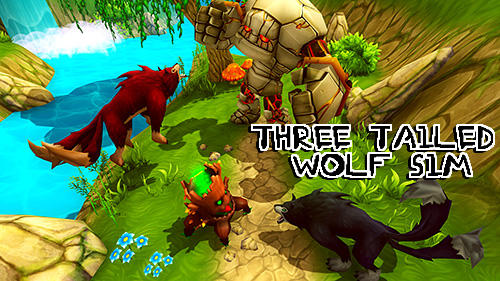 Ladda ner Three tailed wolf simulator: Android Monsters spel till mobilen och surfplatta.