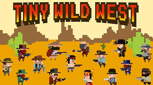 Ladda ner Tiny Wild West: Endless 8-bit pixel bullet hell: Android Pixel art spel till mobilen och surfplatta.