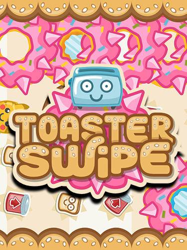 Ladda ner Toaster swipe på Android 2.3 gratis.