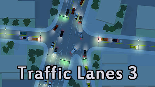 Ladda ner Traffic lanes 3: Android Puzzle spel till mobilen och surfplatta.