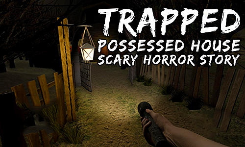 Trapped: Possessed house. Scary horror story