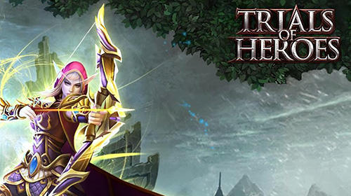 Ladda ner Trials of heroes: Android Strategy RPG spel till mobilen och surfplatta.