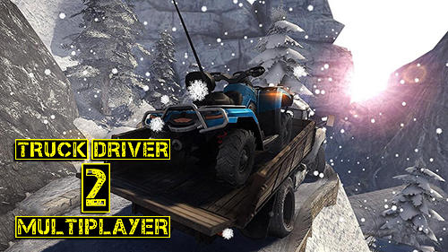 Ladda ner Truck driver 2: Multiplayer: Android  spel till mobilen och surfplatta.