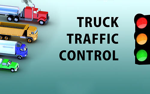Ladda ner Truck traffic control: Android Management spel till mobilen och surfplatta.