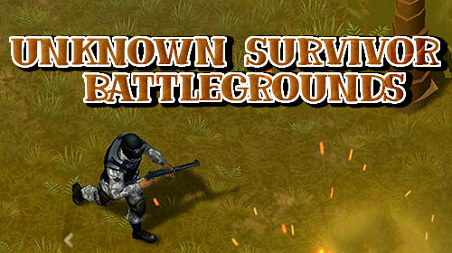 Ladda ner Unknown survivor: Battlegrounds på Android 4.1 gratis.