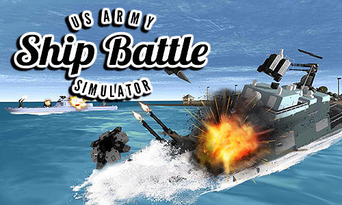 Ladda ner US army ship battle simulator: Android  spel till mobilen och surfplatta.