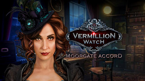 Ladda ner Vermillion watch: Moorgate accord: Android Hidden objects spel till mobilen och surfplatta.
