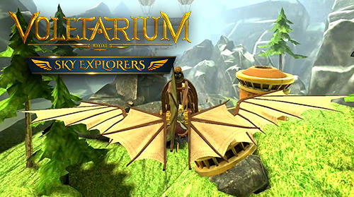 Ladda ner Voletarium: Sky explorers: Android Flying games spel till mobilen och surfplatta.