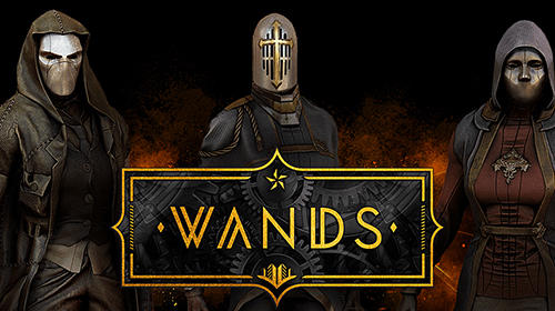 Ladda ner Wands på Android 7.0 gratis.