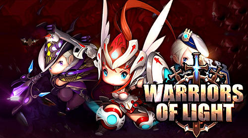 Ladda ner Warriors of light: Android Action RPG spel till mobilen och surfplatta.