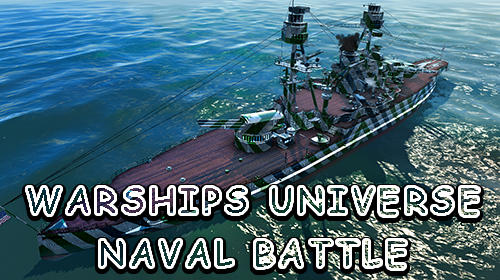Ladda ner Warships universe: Naval battle: Android Action spel till mobilen och surfplatta.