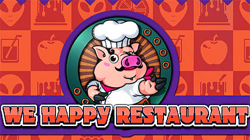Ladda ner We happy restaurant: Android Management spel till mobilen och surfplatta.