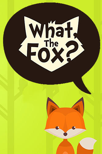 Ladda ner What, the fox? Relaxing brain game: Android Puzzle spel till mobilen och surfplatta.