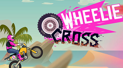 Ladda ner Wheelie cross: Motorbike game: Android  spel till mobilen och surfplatta.