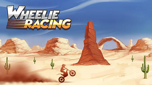 Ladda ner Wheelie racing: Android  spel till mobilen och surfplatta.